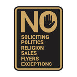 Portrait Round No Soliciting No Politics No Religion No Sales No Flyers No Exceptions Wall or Door Sign