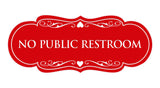 Signs ByLITA Designer No Public Restroom Sign