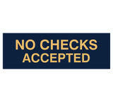 Signs ByLITA Basic No Checks Accepted Sign