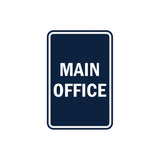 Portrait Round Main Office Sign with Adhesive Tape, Mounts On Any Surface, Weather Resistant