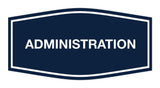 Signs ByLITA Fancy Administration Sign
