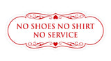Signs ByLITA Designer No Shoes No Shirt No Service Sign