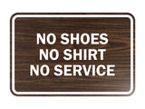 Signs ByLITA Classic Framed No Shoes No Shirt No Service