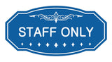Signs ByLITA Victorian Staff Only Sign