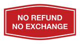 Signs ByLITA Fancy No Refund No Exchange Sign