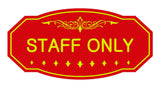 Victorian Staff Only Sign