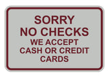 Signs ByLITA Classic Framed Sorry No Checks Sign