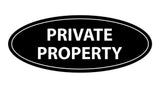 Oval Private Property Sign