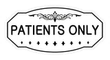 Signs ByLITA Victorian Patient Only Sign