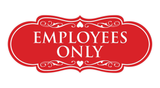 Signs ByLITA Designer Employees Only Sign