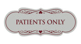 Signs ByLITA Designer Patients Only Sign