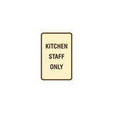 Signs ByLITA Portrait Round Kitchen Staff Only Sign with Adhesive Tape, Mounts On Any Surface, Weather Resistant, Indoor/Outdoor Use