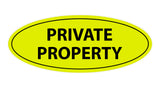 Oval Private Property Sign