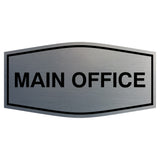 Fancy Main Office Sign