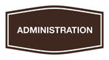 Signs ByLITA Fancy Administration Sign