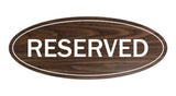 Oval Reserved Sign