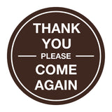 Signs ByLITA Circle thank you please come again with bar Sign