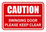Signs ByLITA Classic Framed Caution Swinging Door Please Keep Clear Sign