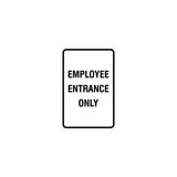 Signs ByLITA Portrait Round Employee Entrance Only Sign with Adhesive Tape, Mounts On Any Surface, Weather Resistant, Indoor/Outdoor Use