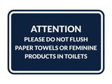 Signs ByLITA Classic Framed Attention Please Do Not Flush Paper Towels or Feminine Products in Toilets