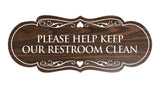 Signs ByLITA Designer Please Help Keep Our Restroom Clean Sign