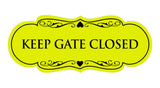 Signs ByLITA Designer Keep Gate Closed Sign