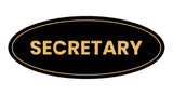 Signs ByLITA Oval Secretary Sign