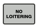 Signs ByLITA Classic Framed No Loitering