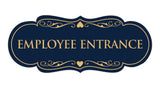 Signs ByLITA Designer Employee Entrance Sign