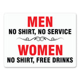 Men No Shirt No Service Women No Shirt Free Drinks, 9