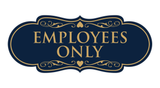 Signs ByLITA Designer Employees Only Sign