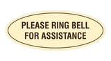 Signs ByLITA Oval Please Ring Bell For Assistance Sign