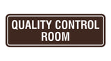 Standard Quality Control Room Sign