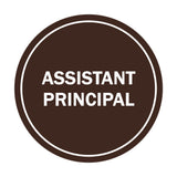 Signs ByLITA Circle Assistant Principal Sign