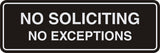 Standard No Soliciting No Exceptions Sign