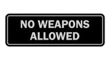 Standard No Weapons Allowed Sign