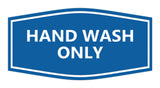 Signs ByLITA Fancy Hand Wash Only Sign