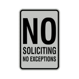 Portrait Round No Soliciting No Exceptions Sign