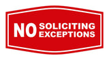 Fancy No Soliciting No Exceptions Sign