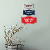 Signs ByLITA Fancy Curbside Pick-up Sign