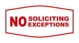 Fancy No Soliciting No Exceptions Sign
