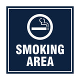 Square Smoking Area Sign with Adhesive Tape, Mounts On Any Surface, Weather Resistant