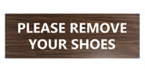 Signs ByLITA Basic Please Remove Your Shoes Sign