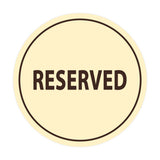 Signs ByLITA Circle Reserved Sign
