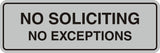 Standard No Soliciting No Exceptions Sign