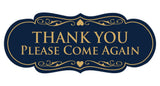 Designer THANK YOU Please Come Again Sign