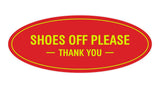 Oval Shoes Off Please Thank You Sign