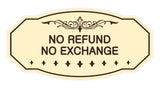 Victorian No Refund No Exchange Sign
