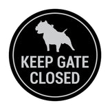Signs ByLITA Circle Keep Gate Closed Dog Sign