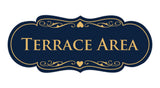 Signs ByLITA Designer Terrace Area Sign
